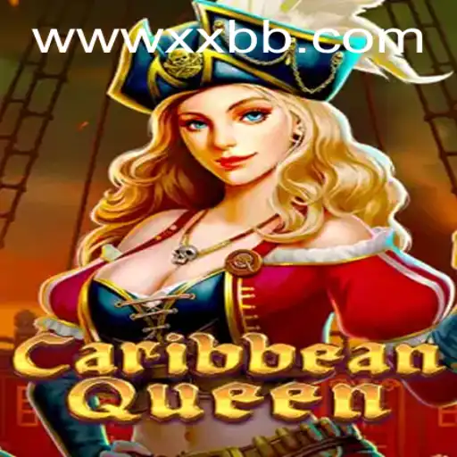 Caribbean Queen: Dive into a World of Adventure with XXBB.COM
