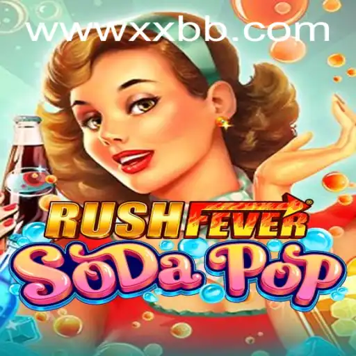 Exploring the Thrills of RushFeverSodaPop: A Detailed Look