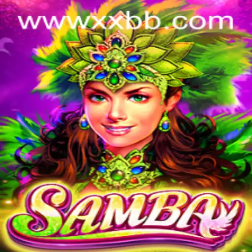 Discover the Exciting World of Samba Game on XXBB.COM