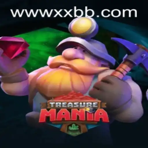TreasureMania: Unraveling the Adventure with XXBB.COM