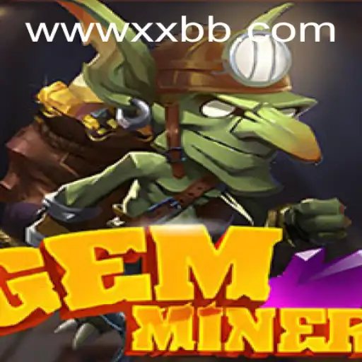 Explore the Adventure of GemMiner