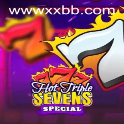 Unlocking the Excitement: A Dive into HotTripleSevensSpecial and the World of XXBB.COM