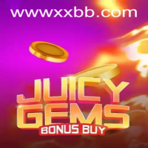 Experience the Thrill of JuicyGemsBonusBuy: A Comprehensive Guide
